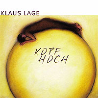 Klaus Lage - Kopf Hoch