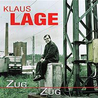Klaus Lage - Zug um Zug