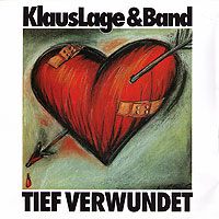 Klaus Lage - Tief verwundet