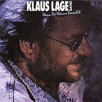 Klaus Lage - Wenn Du Wärme brauchst