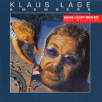 Klaus Lage - Sooo lacht nur sie